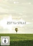 Zeit für Stille, 1 DVD Zeit für Stille, 1 DVD