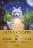 Das Engel-Tier-Orakel - Botschaften des Himmels, Orakelkarten Das Engel-Tier-Orakel - Botschaften des Himmels, Orakelkarten