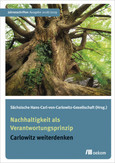 Nachhaltigkeit als Verantwortungsprinzip Nachhaltigkeit als Verantwortungsprinzip