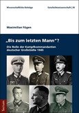 "Bis zum letzten Mann"? "Bis zum letzten Mann"?