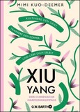 Xiu Yang - Der chinesische Harmoniekompass Xiu Yang - Der chinesische Harmoniekompass
