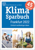 Klimasparbuch Frankfurt 2022 Klimasparbuch Frankfurt 2022