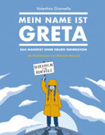 Mein Name ist Greta Mein Name ist Greta