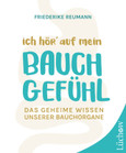 Ich hör' auf mein Bauchgefühl Ich hör' auf mein Bauchgefühl