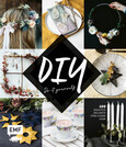 DIY - Do it yourself DIY - Do it yourself