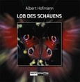 Lob des Schauens Lob des Schauens