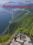 Die schönsten Panoramatouren in der Schweiz Die schönsten Panoramatouren in der Schweiz