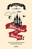 Märchen für Macher Märchen für Macher