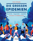 Die großen Epidemien Die großen Epidemien