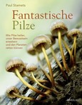Fantastische Pilze Fantastische Pilze