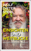 Einsichten und Weitblicke Einsichten und Weitblicke