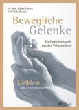 Bewegliche Gelenke Bewegliche Gelenke