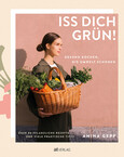 Iss dich grün! Iss dich grün!