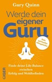 Werde dein eigener GURU Werde dein eigener GURU