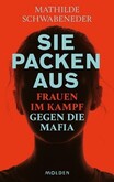 Sie packen aus Sie packen aus