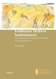 Feldhasen fördern funktioniert!