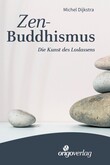 Zen-Buddhismus Zen-Buddhismus