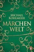 Märchenwelt Märchenwelt