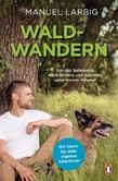 Waldwandern Waldwandern