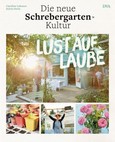 Lust auf Laube Lust auf Laube