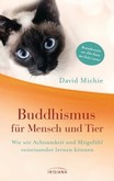 Buddhismus für Mensch und Tier Buddhismus für Mensch und Tier