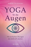 Yoga für die Augen Yoga für die Augen