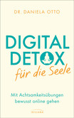 Digital Detox für die Seele Digital Detox für die Seele