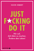 Just fucking do it! Just fucking do it!