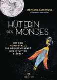 Hüterin des Mondes Hüterin des Mondes