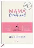 Mama, erzähl mal! Mama, erzähl mal!