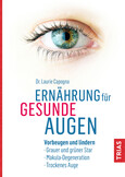 Ernährung für gesunde Augen Ernährung für gesunde Augen