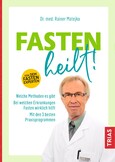 Fasten heilt! Fasten heilt!