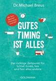 Gutes Timing ist alles Gutes Timing ist alles