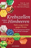 Krebszellen mögen keine Himbeeren - 2018 Krebszellen mögen keine Himbeeren - 2018