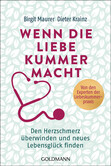 Wenn die Liebe Kummer macht Wenn die Liebe Kummer macht
