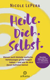 Heile. Dich. Selbst. Heile. Dich. Selbst.