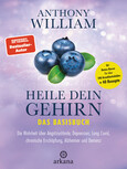 Heile dein Gehirn - Das Basisbuch Heile dein Gehirn - Das Basisbuch