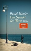 Das Gewicht der Worte Das Gewicht der Worte