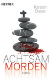 Achtsam morden Achtsam morden