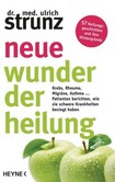 Neue Wunder der Heilung Neue Wunder der Heilung