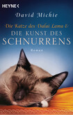 Die Katze des Dalai Lama und die Kunst des Schnurrens Die Katze des Dalai Lama und die Kunst des Schnurrens