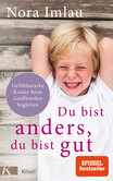 Du bist anders, du bist gut Du bist anders, du bist gut