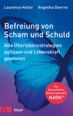 Befreiung von Scham und Schuld Befreiung von Scham und Schuld