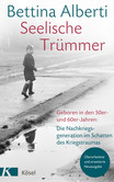 Seelische Trümmer Seelische Trümmer