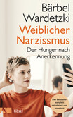 Weiblicher Narzissmus Weiblicher Narzissmus