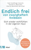 Endlich frei von zwanghaftem Knibbeln Endlich frei von zwanghaftem Knibbeln