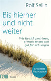 Bis hierher und nicht weiter Bis hierher und nicht weiter