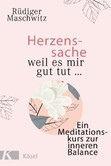 Herzenssache - weil es mir gut tut... Herzenssache - weil es mir gut tut...