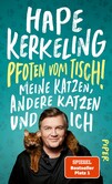 Pfoten vom Tisch! Pfoten vom Tisch!