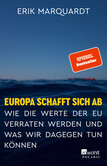 Europa schafft sich ab Europa schafft sich ab
